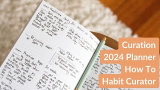 Curation 2024 Planner How To  Habit Curator [upl. by Stauder]