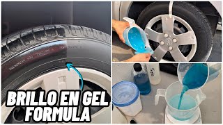 COMO HACER UN ABRILLANTADOR DE LLANTAS EN GEL  FORMULA AUTOMOTRIZ [upl. by Amethist]