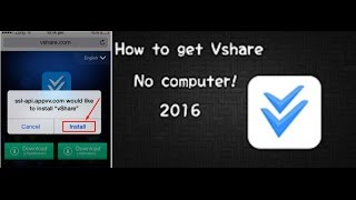 How to Download vShare app Without Computer on iPhone iPad iOS 102101 vShare iPhone App 2016 [upl. by Grose955]