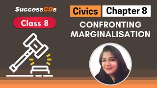 “Confronting Marginalisation” Class 8 Civics Chapter 8 Explanation  CBSE Class 8 Civics Chapter 8 [upl. by Vittorio13]