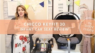 Chicco KeyFit 30 Review [upl. by Petes80]