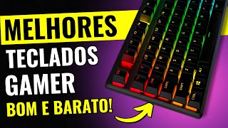 TOP 6 MELHOR Teclado Gamer BOM e BARATO 2024 CUSTO BENEFÍCIO [upl. by Nicolette]