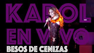 Karol Sevilla I En Vivo HP On Live I Besos de Cenizas [upl. by Eulalee]