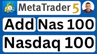 How to Add Nasdaq 100 in MetaTrader 5 MT5 on LaptopPCMac  Easy to Follow [upl. by Nimaynib27]