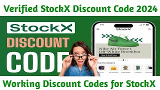 How to Get Discount Codes for StockX  Working StockX Discount Code 2024 [upl. by Claudetta12]