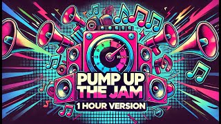 Pump up the Jam  1 Hour NonStop Dance Party Mix [upl. by Nnaeiram]