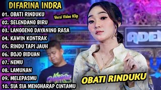 DIFARINA INDRA OBATI RINDUKU  DIFARINA INDRA FULL ALBUM OM ADELLA [upl. by Codee415]