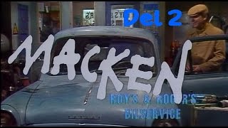 Macken TV serien  del 2 [upl. by Lowry382]