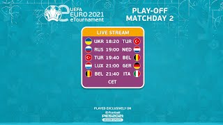 eEURO 2021 PlayOffs Round Matchday 2 [upl. by Llennehc]