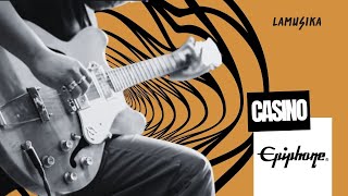 EPIPHONE CASINO [upl. by Caddric448]