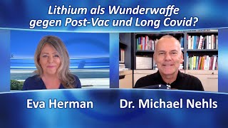 Lithium als Wunderwaffe gegen PostVac und Long Covid [upl. by Aicnetroh236]