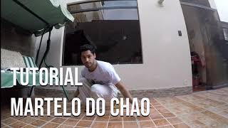 Tutorial Martelo do Chao  Capoeira [upl. by Cleo]