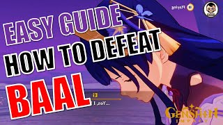 Easy Guide How to Defeat Baal Raiden Shogun  Defeat the Electro Archon  Genshin Impact [upl. by Kelli]