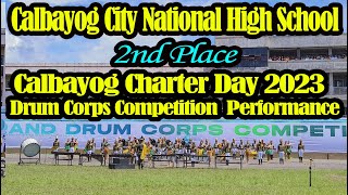 Calbayog City National High School Grand Drum Corps Competition Performance 2023 [upl. by Llyrpa]