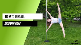 instructions for use SUMMER POLE outsite dance pole [upl. by Elspeth815]