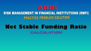 Net Stable Funding Ratio  NSFR  Calculation  Risk Management in Financial Institutions  RMFI [upl. by Marion]