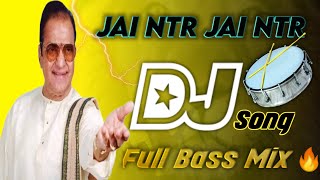 Jai Ntr Dj SongNtr Dj SongsTelugu Dj SongsNtr Songs Dj MixJai Ntr Song Dj MixNtr New Songs [upl. by Akkire]