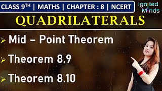 Class 9th Maths  MidPoint Theorem  Theorem 89 and 810  Chapter 8  Quadrilaterals  NCERT [upl. by Ayres114]