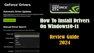 NVIDIA GeForce New  How to install drivers on windows10 11 l Review Guide [upl. by Ellennoj]