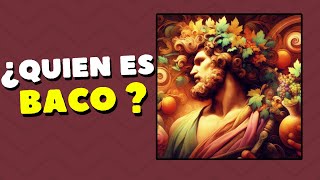 ¿ Quien es BACO  🍇🍇🍷🍷 [upl. by Nitaf]