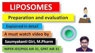 Liposomes  Ingredients Preparation and Evaluation  Explained in detail [upl. by Pandolfi57]