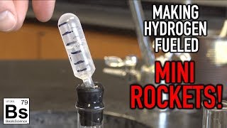 Making Hydrogen Fueled MiniRockets [upl. by Lashonda900]