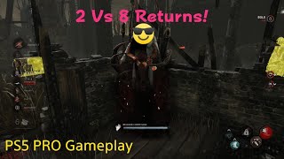 Dead by Daylight 2 vs 8 returns Ps5 Pro 4Kdbd ps5pro deadbydaylight [upl. by Othilia]