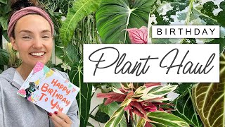 Birthday Plant Haul 🥳 WISHLIST Plants Galore 🌱 [upl. by Barbey]