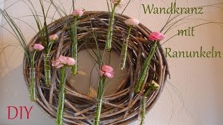 DIY  Wandkranz mit Reagenzgläsern und Ranunkeln  Frühlingsdeko  Just Deko [upl. by Siriso]