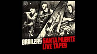 Broilers  Anti Anti Anti Live [upl. by Atinod300]