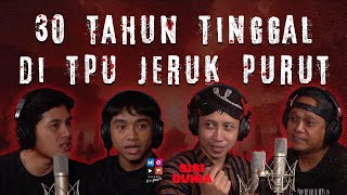 LIVE 30 TAHUN TINGGAL DI TPU JERUK PURUT  SISI DUNIA [upl. by Nolahs894]