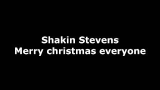 Shakin Stevens  Merry christmas everyone [upl. by Kancler]