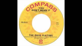 The Ohio Players  You Dont Mean It  Compass [upl. by Tse461]