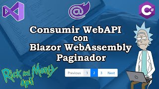 Blazor Web Assembly Páginador ⬅️➡️  Visual Studio C  Api Rick y Morty api blazor paginador [upl. by Ahab]