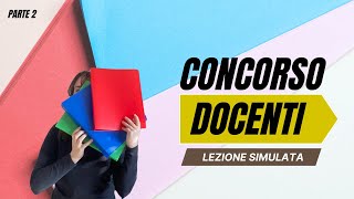 Parte 2 il contesto lezione simulata [upl. by Nalo]