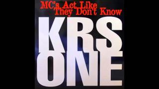 KRSOne  MCs Act Like They Dont Know Radio Edit [upl. by Acceber567]