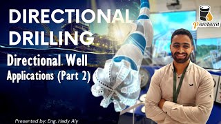 3 Directional Well Applications Part 2 [upl. by Alliuqahs]