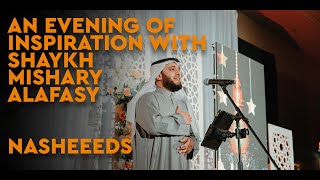 An Evening of Inspiration with Sh Mishary Alafasy  Nasheed Performance  Toronto [upl. by Marj720]