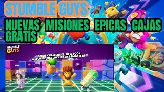 🥳 NUEVAS MISIONES STUMBLE GUYS 6 CAJAS GRATIS PARA TODOS Y NUEVOS TORNEOS STUMBLE GUYS 🔥🔥🔥 [upl. by Shermie751]