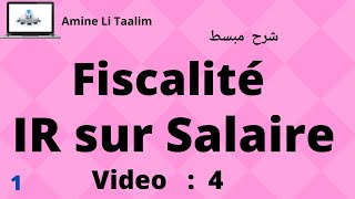 Fiscalité  IR sur Salaire Impôt sur le Revenu Partie 1 [upl. by Llecram731]