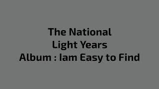 The National  Light Years karaokeinstrumental [upl. by Htaeh]