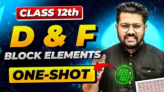 d and f Block Elements in One Shot  Class 12 Chemistry  Boards 202425  Bharat Panchal Sir [upl. by Sokin]