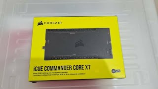 Corsair ICUE Commander Core XT Unboxing [upl. by Ottie730]