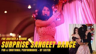 Sister dance on Brothers Wedding  I wrote an emotional poem for them  Best Surprise Sangeet Dance [upl. by Tomlin]