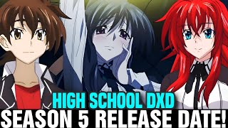 HIGH SCHOOL DXD SEASON 5 RELEASE DATE  Situation [upl. by Alah]