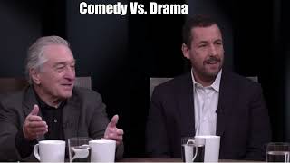 Adam Sandler Jamie Foxx amp Robert DeNiro speak on Comedy vs Drama [upl. by Nyleaj907]