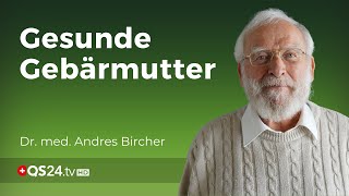 Gebärmuttermyome natürlich heilen  Dr med Andres Bircher  NaturMEDIZIN  QS24 [upl. by Johnathon757]