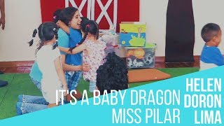 Helen Doron Lima  Its a Baby Dragon  Miss Pilar [upl. by Rambow]