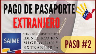 👉PAGO de✨ PASAPORTE VENEZOLANO CONSULAR  PASO A PASO📋 GUIA PRACTICA 2022 [upl. by Cleavland]