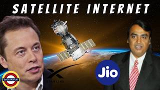 Satellite Internet  Musk VS Ambani  Jio VS Starlink [upl. by Chelsey589]